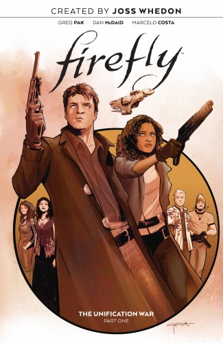 FIREFLY VOLUME 1 THE UNIFICATION WAR GRAPHIC NOVEL