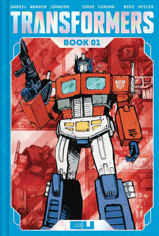 TRANSFORMERS DELUXE EDITION BOOK 1 HARDCOVER JOHNSON AND SPICER COVER A