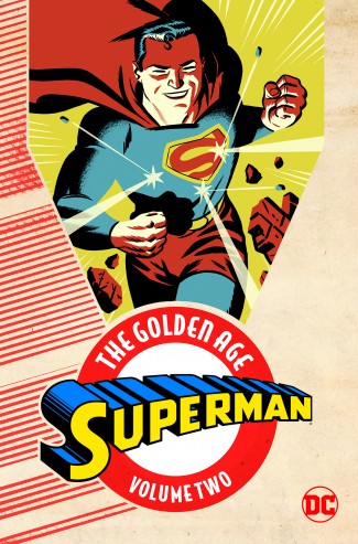 SUPERMAN THE GOLDEN AGE VOLUME 2 GRAPHIC NOVEL
