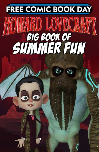 FCBD 2018 HOWARD LOVECRAFTS BIG BOOK OF SUMMER FUN