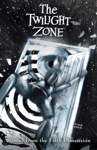 THE TWILIGHT ZONE STORIES FROM THE FIFTH DIMENSION GRAPHIC NOVEL
