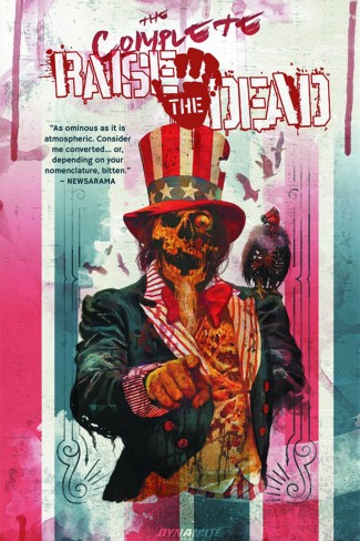 THE COMPLETE RAISE THE DEAD GRAPHIC NOVEL