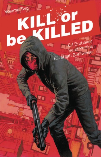 KILL OR BE KILLED VOLUME 2 GRAPHIC NOVEL