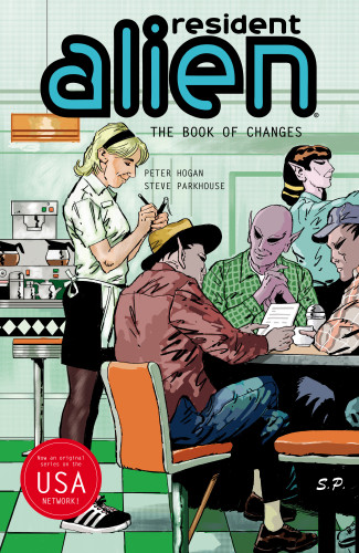 RESIDENT ALIEN VOLUME 9 THE BOOK OF CHANGES GRAPHIC NOVEL
