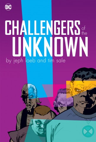 CHALLENGERS OF THE UNKNOWN BY JEPH LOEB AND TIM SALE HARDCOVER