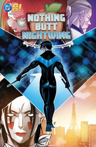 NOTHING BUTT NIGHTWING VOLUME 1 GRAPHIC NOVEL