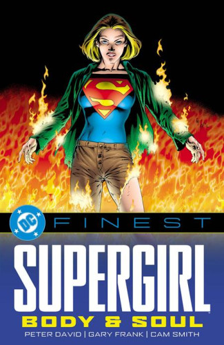 DC FINEST SUPERGIRL BODY AND SOUL GRAPHIC NOVEL