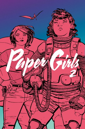 PAPER GIRLS VOLUME 2 GRAPHIC NOVEL