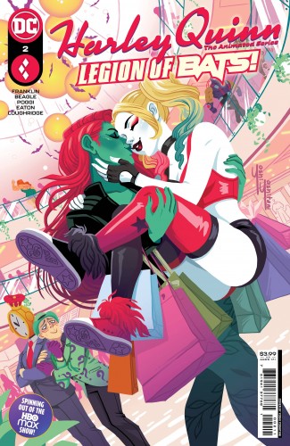 HARLEY QUINN ANIMATED SERIES LEGION BATS #2 