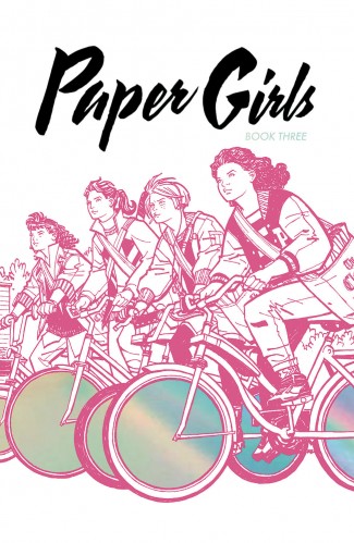 PAPER GIRLS VOLUME 3 DELUXE EDITION HARDCOVER