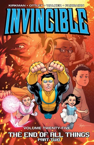 INVINCIBLE VOLUME 25 END OF ALL THINGS PART 2 GRAPHIC NOVEL