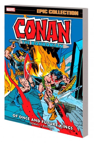 CONAN THE BARBARIAN EPIC COLLECTION THE ORIGINAL MARVEL YEARS OF ONCE AND FUTURE KINGS GRAPHIC NOVEL