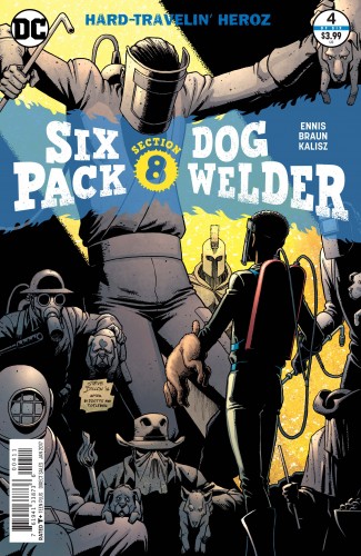 SIXPACK AND DOGWELDER HARD-TRAVELIN HEROZ #4