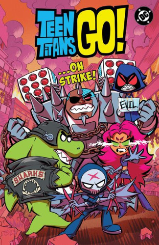 TEEN TITANS GO ON STRIKE GRAPHIC NOVEL