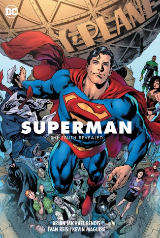 SUPERMAN VOLUME 3 THE TRUTH REVEALED GRAPHIC NOVEL