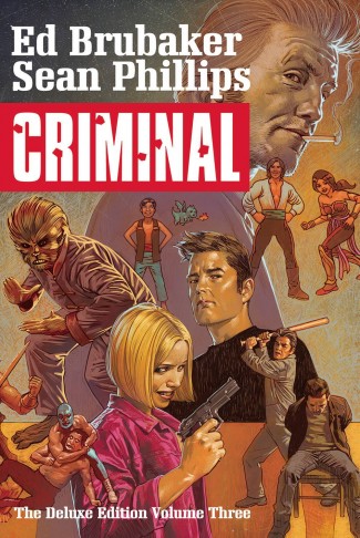CRIMINAL DELUXE EDITION VOLUME 3 HARDCOVER