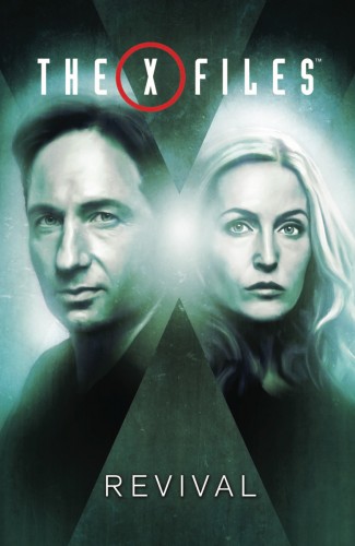X-FILES 2016 VOLUME 1 REVIVAL GRAPHIC NOVEL