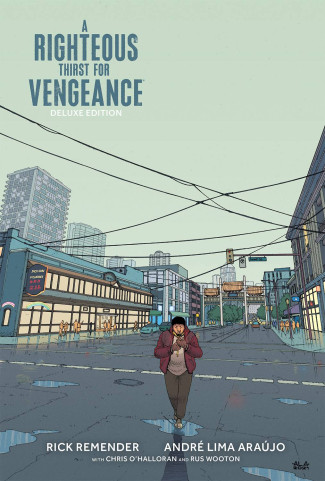 RIGHTEOUS THIRST FOR VENGEANCE DELUXE EDITION HARDCOVER