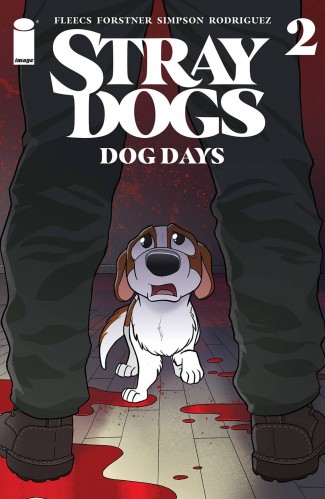 STRAY DOGS DOG DAYS #2 COVER A