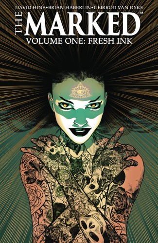 MARKED VOLUME 1 FRESH INK GRAPHIC NOVEL