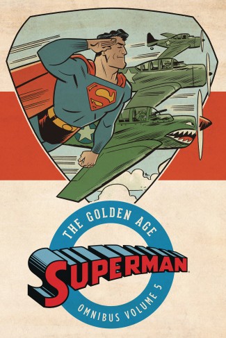 SUPERMAN THE GOLDEN AGE OMNIBUS VOLUME 5 HARDCOVER