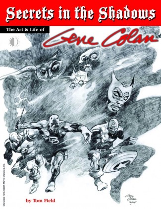 SECRETS IN THE SHADOWS ART AND LIFE OF GENE COLAN HARDCOVER