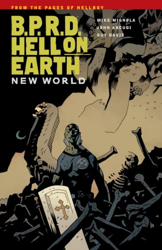 BPRD HELL ON EARTH VOLUME 1 NEW WORLD GRAPHIC NOVEL