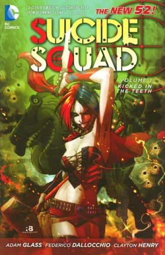 SUICIDE SQUAD VOLUME 1 KICKED IN THE TEETH GRAPHIC NOVEL