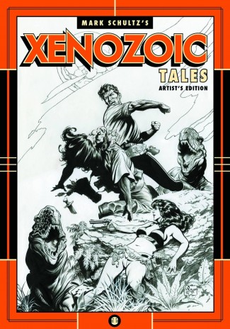 MARK SCHULTZ'S XENOZOIC TALES ARTIST EDITION HARDCOVER