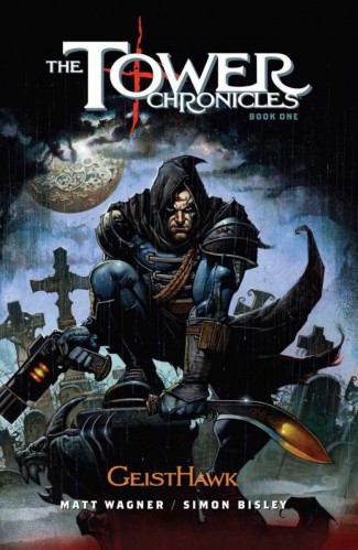 TOWER CHRONICLES BOOK ONE GEISTHAWK HARDCOVER