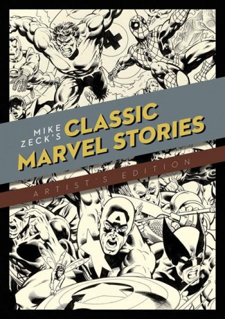 MIKE ZECK CLASSIC MARVEL STORIES ARTIST EDITION HARDCOVER