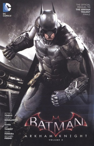 BATMAN ARKHAM KNIGHT VOLUME 2 GRAPHIC NOVEL