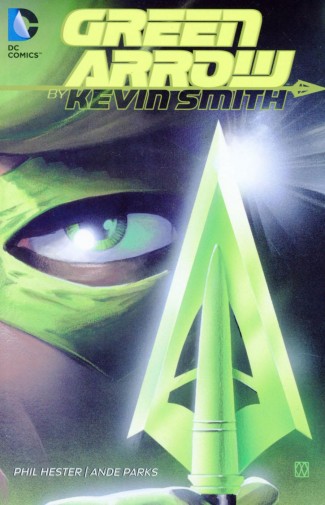 GREEN ARROW BY KEVIN SMITH GRAPHIC NOVEL