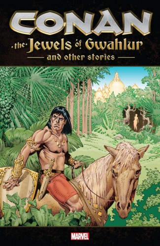 CONAN THE JEWELS OF GWAHLUR AND OTHER STORIES GRAPHIC NOVEL