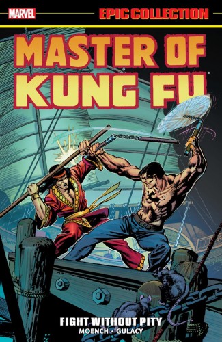 MASTER OF KUNG FU EPIC COLLECTION FIGHT WITHOUT PITY GRAPHIC NOVEL
