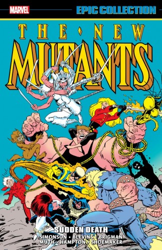 NEW MUTANTS EPIC COLLECTION SUDDEN DEATH GRAPHIC NOVEL