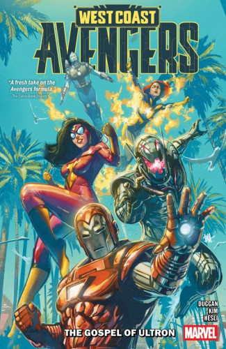 WEST COAST AVENGERS VOLUME 1 THE GOSPEL OF ULTRON GRAPHIC NOVEL