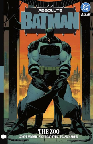 ABSOLUTE BATMAN VOLUME 1 THE ZOO GRAPHIC NOVEL