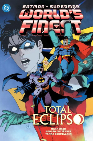 BATMAN SUPERMAN WORLDS FINEST VOLUME 7 TOTAL ECLIPSO HARDCOVER
