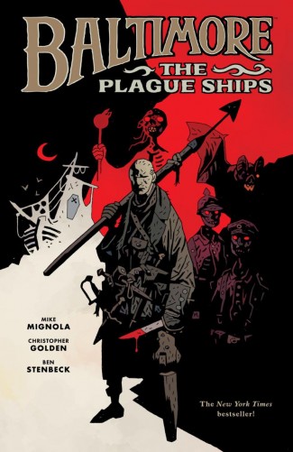BALTIMORE VOLUME 1 THE PLAGUE SHIPS GRAPHIC NOVEL