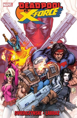DEADPOOL VS X-FORCE GRAPHIC NOVEL