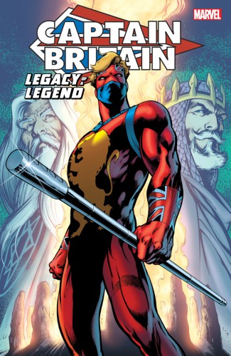 CAPTAIN BRITAIN LEGACY OF LEGEND GRAPHIC NOVEL