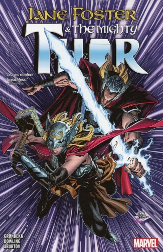 JANE FOSTER AND THE MIGHTY THOR GRAPHIC NOVEL