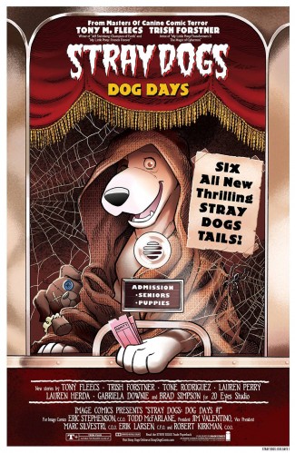 STRAY DOGS DOG DAYS #1 COVER B HORROR MOVIE VARIANT