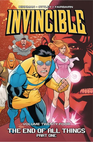 INVINCIBLE VOLUME 24 END OF ALL THINGS PART 1 GRAPHIC NOVEL
