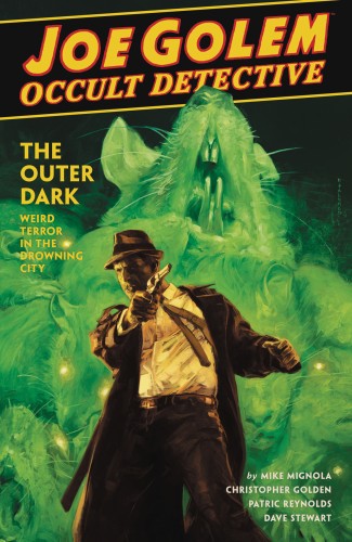 JOE GOLEM OCCULT DETECTIVE VOLUME 2 OUTER DARK HARDCOVER