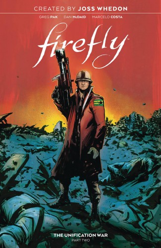 FIREFLY VOLUME 2 THE UNIFICATION WAR GRAPHIC NOVEL