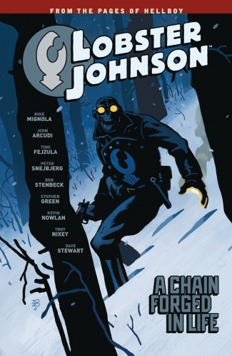 LOBSTER JOHNSON VOLUME 6 A CHAIN FORGED IN LIFE GRAPHIC NOVEL