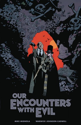 OUR ENCOUNTERS WITH EVIL PROFESSOR MEINHARDT AND KNOX HARDCOVER