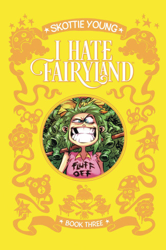 I HATE FAIRYLAND VOLUME 3 DELUXE HARDCOVER